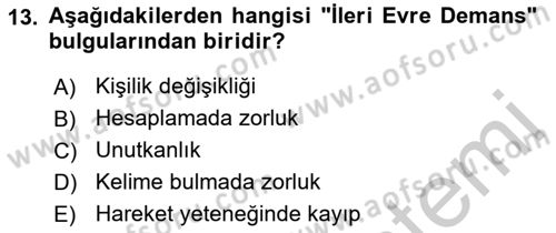 Temel Gerontoloji Dersi 2018 - 2019 Yılı Yaz Okulu Sınav Soruları 13. Soru