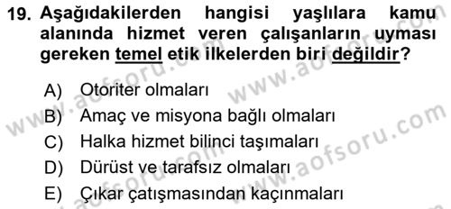 Temel Gerontoloji Dersi 2018 - 2019 Yılı Yaz Okulu Sınav Soruları 19. Soru