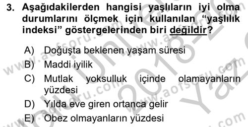 Temel Gerontoloji Dersi 2018 - 2019 Yılı Yaz Okulu Sınav Soruları 3. Soru