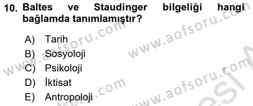 Temel Gerontoloji Dersi 2019 - 2020 Yılı (Vize) Ara Sınav Soruları 10. Soru