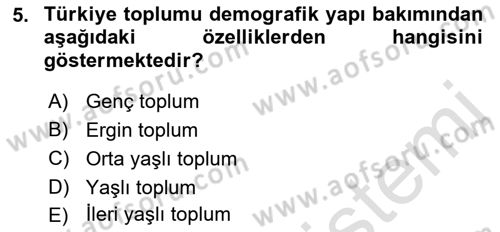 Temel Gerontoloji Dersi 2019 - 2020 Yılı (Vize) Ara Sınav Soruları 5. Soru
