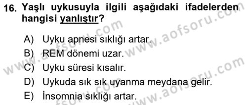 Temel Gerontoloji Dersi 2019 - 2020 Yılı (Final) Dönem Sonu Sınav Soruları 16. Soru