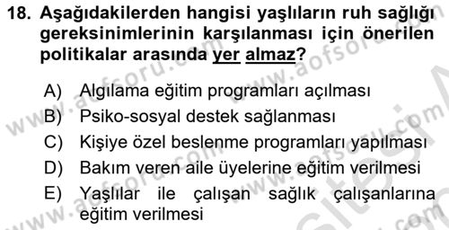 Temel Gerontoloji Dersi 2019 - 2020 Yılı (Final) Dönem Sonu Sınav Soruları 18. Soru