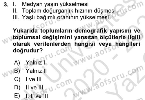 Temel Gerontoloji Dersi 2020 - 2021 Yılı Yaz Okulu Sınav Soruları 3. Soru