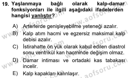 Temel Gerontoloji Dersi 2021 - 2022 Yılı (Vize) Ara Sınav Soruları 19. Soru