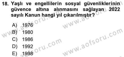 Temel Gerontoloji Dersi 2021 - 2022 Yılı (Final) Dönem Sonu Sınav Soruları 18. Soru