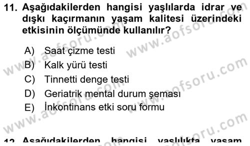 Temel Gerontoloji Dersi 2021 - 2022 Yılı Yaz Okulu Sınav Soruları 11. Soru