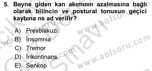 Temel Gerontoloji Dersi 2022 - 2023 Yılı (Final) Dönem Sonu Sınavı 5. Soru