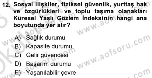 Temel Gerontoloji Dersi 2022 - 2023 Yılı Yaz Okulu Sınav Soruları 12. Soru