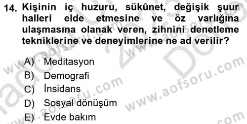 Temel Gerontoloji Dersi 2023 - 2024 Yılı (Final) Dönem Sonu Sınav Soruları 14. Soru