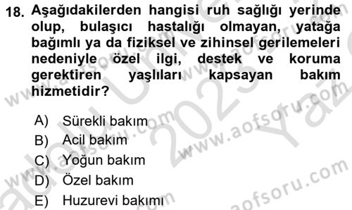 Temel Gerontoloji Dersi 2023 - 2024 Yılı Yaz Okulu Sınav Soruları 18. Soru