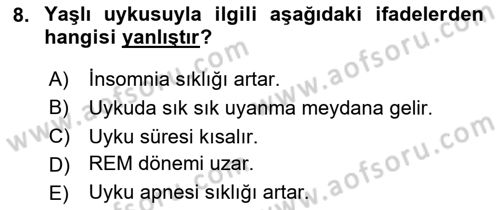 Temel Gerontoloji Dersi 2023 - 2024 Yılı Yaz Okulu Sınav Soruları 8. Soru