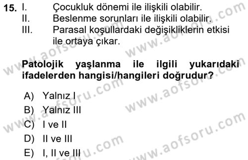 Temel Gerontoloji Dersi 2024 - 2025 Yılı (Vize) Ara Sınavı 15. Soru