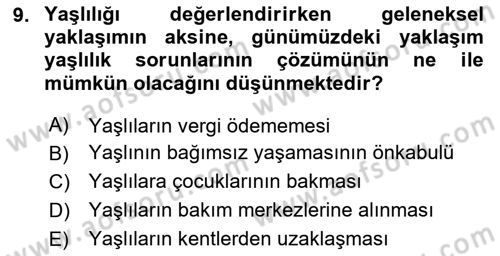 Temel Gerontoloji Dersi 2024 - 2025 Yılı (Vize) Ara Sınavı 9. Soru