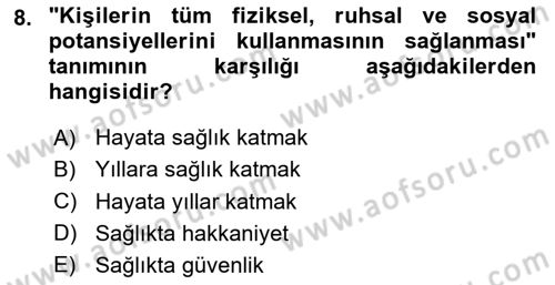 Temel Gerontoloji Dersi 2024 - 2025 Yılı Yaz Okulu Sınav Soruları 8. Soru