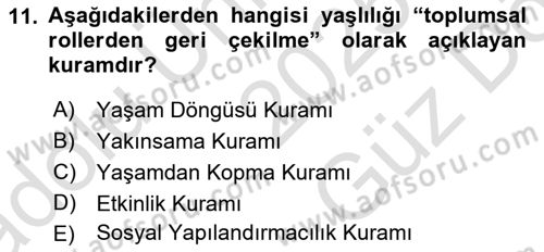Temel Gerontoloji Dersi 2025 - 2026 Yılı (Vize) Ara Sınav Soruları 11. Soru
