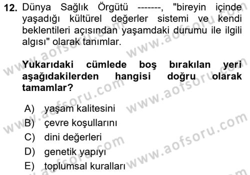 Temel Gerontoloji Dersi 2025 - 2026 Yılı (Final) Dönem Sonu Sınav Soruları 12. Soru