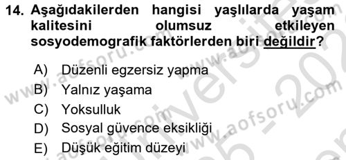 Temel Gerontoloji Dersi 2025 - 2026 Yılı (Final) Dönem Sonu Sınav Soruları 14. Soru
