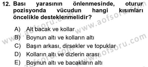 Yaşlı Bakımı İlke Ve Uygulamaları Dersi 2016 - 2017 Yılı (Vize) Ara Sınav Soruları 12. Soru