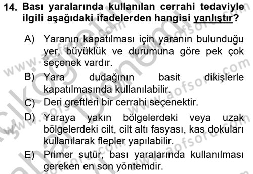 Yaşlı Bakımı İlke Ve Uygulamaları Dersi 2016 - 2017 Yılı (Vize) Ara Sınav Soruları 14. Soru