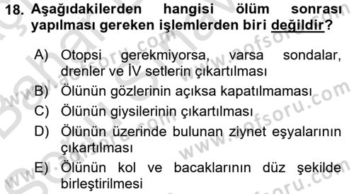 Yaşlı Bakımı İlke Ve Uygulamaları Dersi 2016 - 2017 Yılı (Final) Dönem Sonu Sınav Soruları 18. Soru