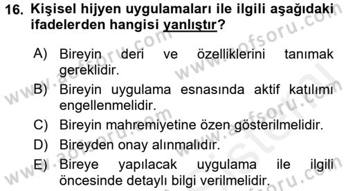 Yaşlı Bakımı İlke Ve Uygulamaları Dersi 2017 - 2018 Yılı (Vize) Ara Sınav Soruları 16. Soru