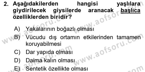 Yaşlı Bakımı İlke Ve Uygulamaları Dersi 2017 - 2018 Yılı (Vize) Ara Sınav Soruları 2. Soru