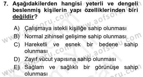 Yaşlı Bakımı İlke Ve Uygulamaları Dersi 2017 - 2018 Yılı (Vize) Ara Sınav Soruları 7. Soru