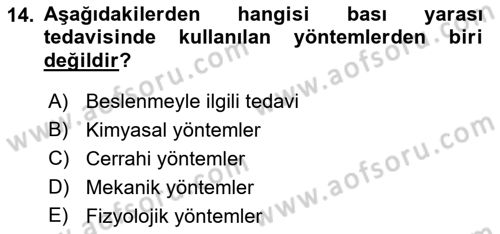 Yaşlı Bakımı İlke Ve Uygulamaları Dersi 2018 - 2019 Yılı (Vize) Ara Sınav Soruları 14. Soru
