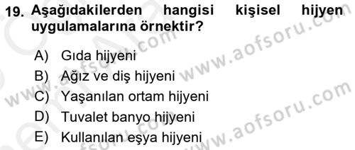 Yaşlı Bakımı İlke Ve Uygulamaları Dersi 2018 - 2019 Yılı (Vize) Ara Sınav Soruları 19. Soru