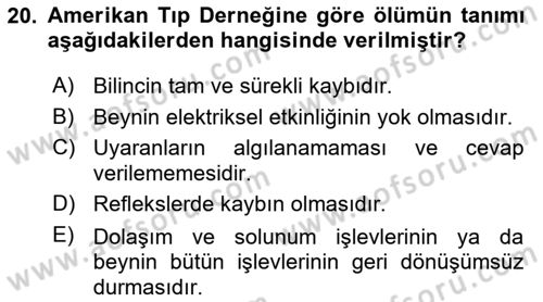 Yaşlı Bakımı İlke Ve Uygulamaları Dersi 2018 - 2019 Yılı (Final) Dönem Sonu Sınav Soruları 20. Soru