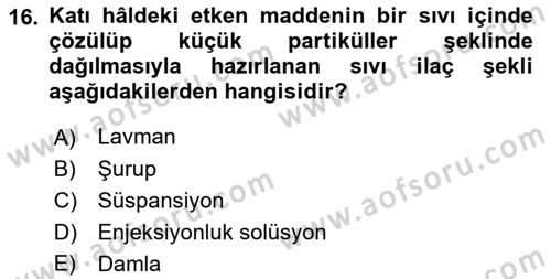 Yaşlı Bakımı İlke Ve Uygulamaları Dersi 2018 - 2019 Yılı Yaz Okulu Sınav Soruları 16. Soru