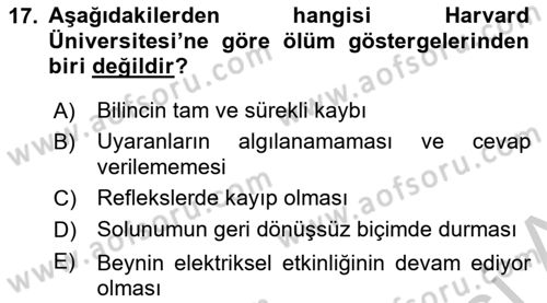 Yaşlı Bakımı İlke Ve Uygulamaları Dersi 2018 - 2019 Yılı Yaz Okulu Sınav Soruları 17. Soru