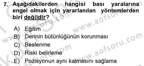 Yaşlı Bakımı İlke Ve Uygulamaları Dersi 2020 - 2021 Yılı Yaz Okulu Sınav Soruları 7. Soru