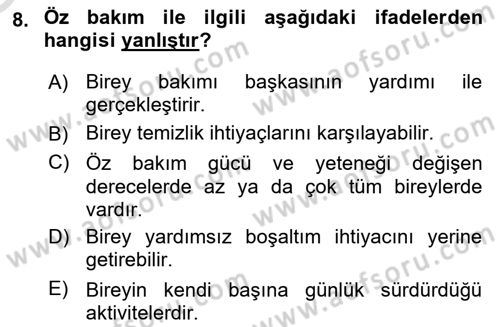 Yaşlı Bakımı İlke Ve Uygulamaları Dersi 2020 - 2021 Yılı Yaz Okulu Sınav Soruları 8. Soru