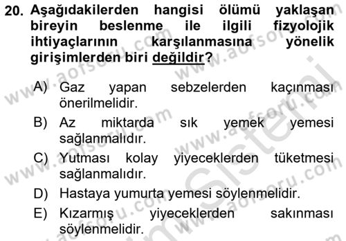 Yaşlı Bakımı İlke Ve Uygulamaları Dersi 2021 - 2022 Yılı (Final) Dönem Sonu Sınav Soruları 20. Soru