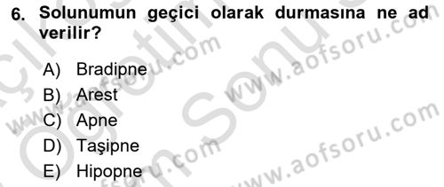 Yaşlı Bakımı İlke Ve Uygulamaları Dersi 2021 - 2022 Yılı (Final) Dönem Sonu Sınav Soruları 6. Soru