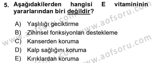 Yaşlı Bakımı İlke Ve Uygulamaları Dersi 2021 - 2022 Yılı Yaz Okulu Sınav Soruları 5. Soru