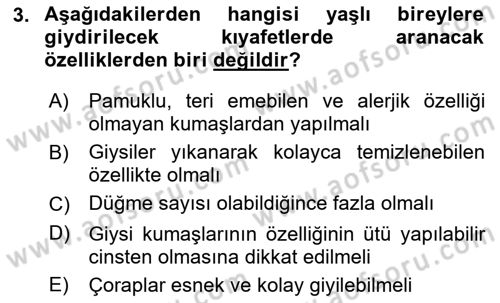 Yaşlı Bakımı İlke Ve Uygulamaları Dersi 2022 - 2023 Yılı Yaz Okulu Sınav Soruları 3. Soru