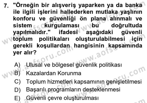 Yaşlı Bakımı İlke Ve Uygulamaları Dersi 2022 - 2023 Yılı Yaz Okulu Sınav Soruları 7. Soru