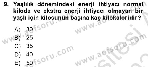 Yaşlı Bakımı İlke Ve Uygulamaları Dersi 2023 - 2024 Yılı (Vize) Ara Sınav Soruları 9. Soru