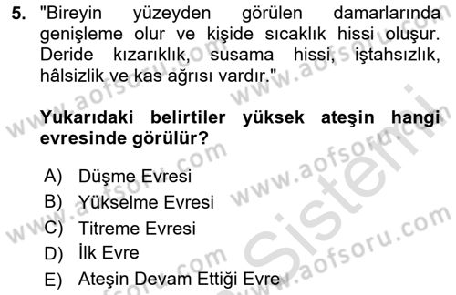 Yaşlı Bakımı İlke Ve Uygulamaları Dersi 2023 - 2024 Yılı (Final) Dönem Sonu Sınav Soruları 5. Soru