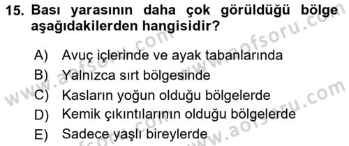 Yaşlı Bakımı İlke Ve Uygulamaları Dersi 2024 - 2025 Yılı (Vize) Ara Sınav Soruları 15. Soru