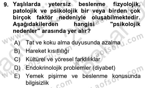 Yaşlı Bakımı İlke Ve Uygulamaları Dersi 2024 - 2025 Yılı (Vize) Ara Sınav Soruları 9. Soru