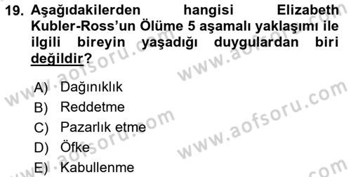 Yaşlı Bakımı İlke Ve Uygulamaları Dersi 2024 - 2025 Yılı (Final) Dönem Sonu Sınav Soruları 19. Soru