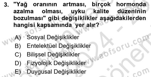 Yaşlı Bakımı İlke Ve Uygulamaları Dersi 2024 - 2025 Yılı (Final) Dönem Sonu Sınav Soruları 3. Soru