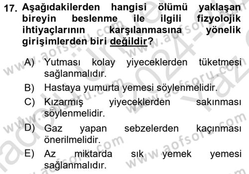 Yaşlı Bakımı İlke Ve Uygulamaları Dersi 2024 - 2025 Yılı Yaz Okulu Sınav Soruları 17. Soru