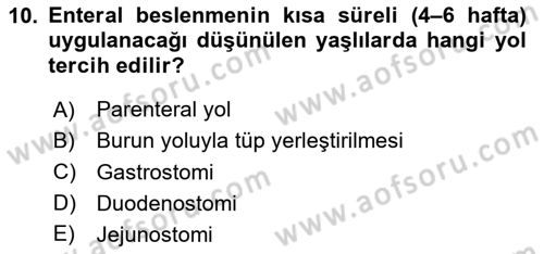 Yaşlı Bakımı İlke Ve Uygulamaları Dersi 2025 - 2026 Yılı (Vize) Ara Sınav Soruları 10. Soru