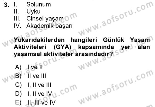 Yaşlı Bakımı İlke Ve Uygulamaları Dersi 2025 - 2026 Yılı (Vize) Ara Sınav Soruları 3. Soru