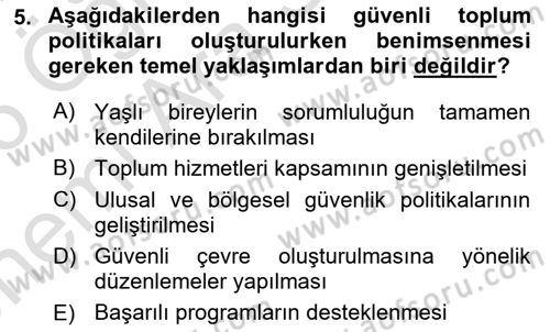 Yaşlı Bakımı İlke Ve Uygulamaları Dersi 2025 - 2026 Yılı (Vize) Ara Sınav Soruları 5. Soru